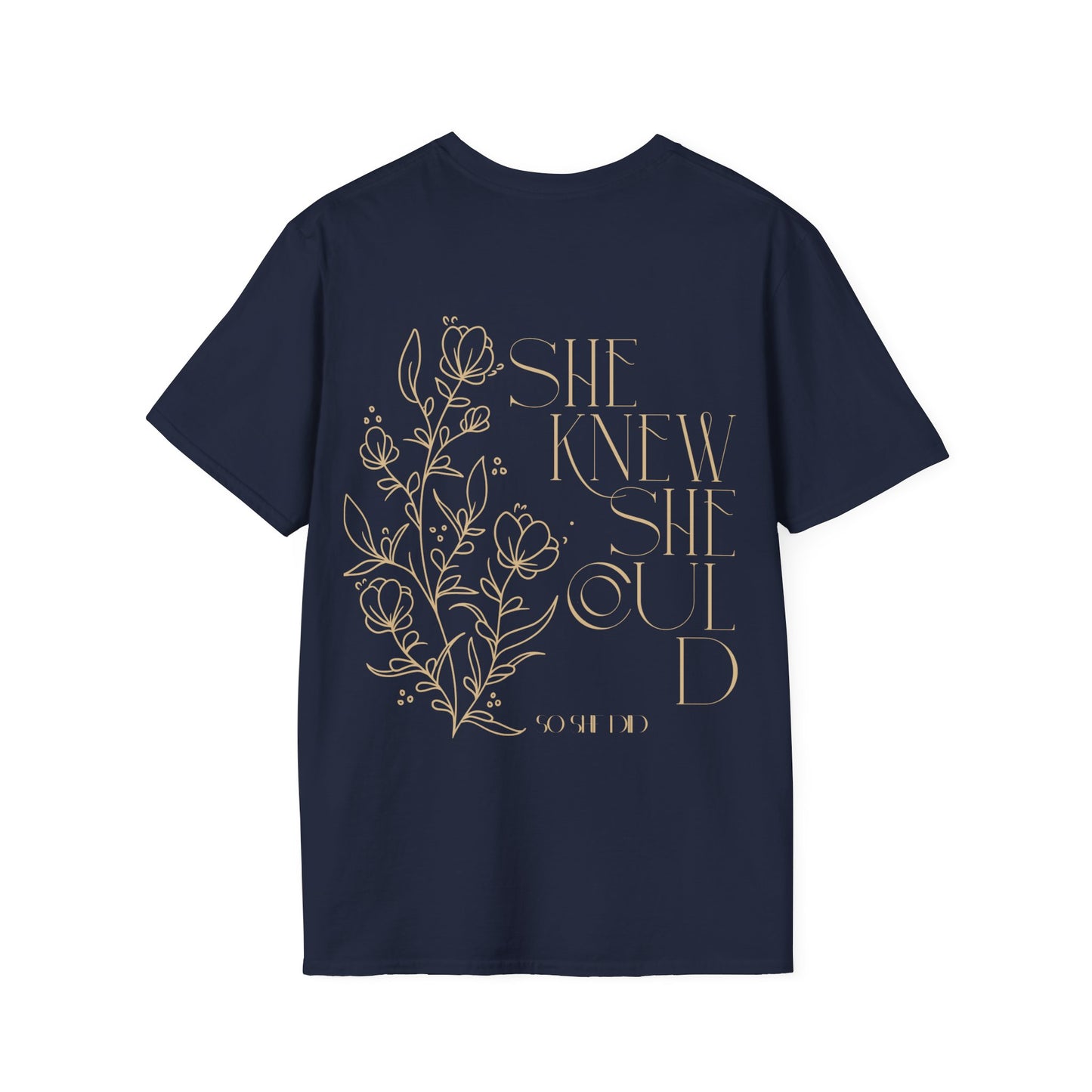Empowering Floral T-Shirt - "She Knew She Could" Inspirational Tee, Motivational Gift for Women, Casual Wear, Self-Love Shirt, Positive